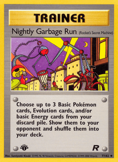 Nightly Garbage Run Team Rocket #77