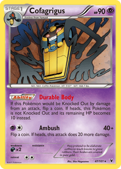 Cofagrigus Noble Victories #47