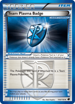 Team Plasma Badge Plasma Freeze #104