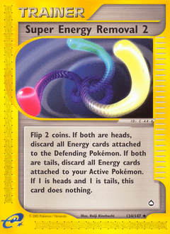 Super Energy Removal 2 Aquapolis #134