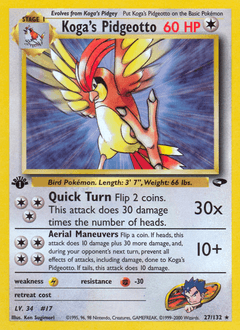 Koga's Pidgeotto Gym Challenge #27