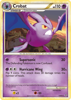 Crobat HS—Unleashed #14
