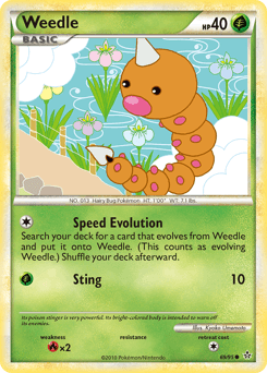 Weedle HS—Unleashed #69
