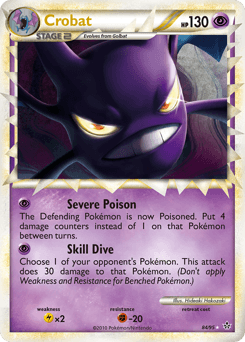 Crobat HS—Unleashed #84