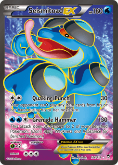 Seismitoad-EX Furious Fists #106